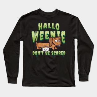 Hallo Weenie Dachshund Halloween Long Sleeve T-Shirt